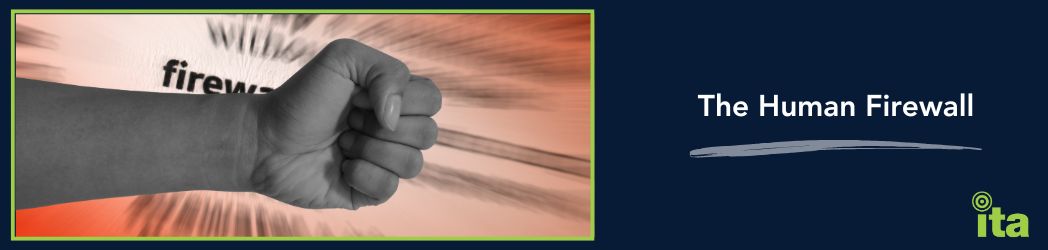 Building a Human Firewall: The Power of Cybersecurity Awareness Training