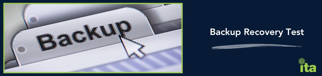 Why Every SME Needs a Backup Recovery Test (Not Just Backups)